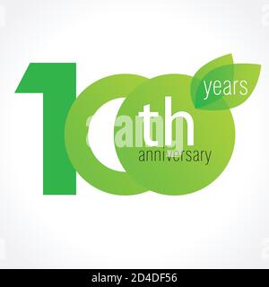 100 years old celebrating green leaves logo. Anniversary year of 10 th vector template. Birthday greetings celebrates. Environmental protection nature Stock Vector