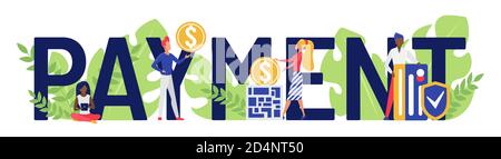 Payment concept vector illustration. Cartoon flat users customers people holding gold coin, credit card to pay for purchases in store or shop, standing next to payment big lettering isolated on white Stock Vector
