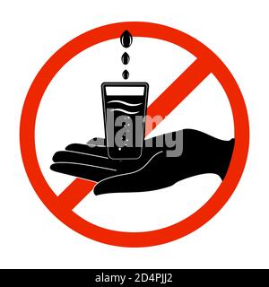 Do not drink water sign isolated on white background. Non potable water. Red circle sign with water, drops, glass and hand. Not drinkable water.Vector Stock Vector