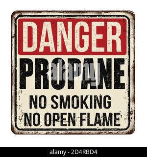 Danger propane vintage rusty metal sign on a white background, vector illustration Stock Vector