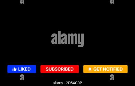 Youtube Subscribe Buttons. Liked, Subscribed, Get Notified. Social Media Lower Third Vector Illustration Stock Vector