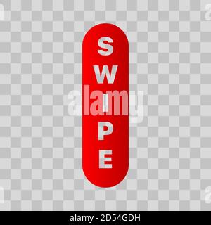 Swipe Button. Swipe Icon. Youtube Swipe. UI Button. Swipe Arrow On a Transparent Background. Vector Illustration Stock Vector