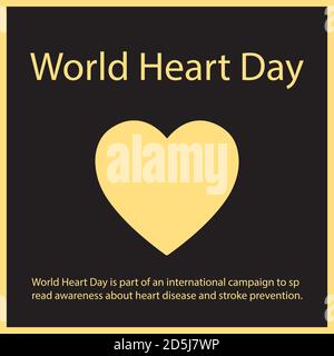 World Heart Day is part of an international campaign to spread awareness about heart disease and stroke prevention. Stock Vector