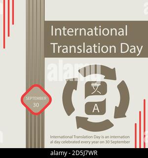 International Translation Day is an international day celebrated every year on 30 September. Stock Vector