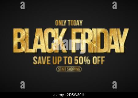 Golden glittering text banner for Black Friday sale. Light effect. Special offer. Elegant business poster. Commercial discount event. Vector illustrat Stock Vector