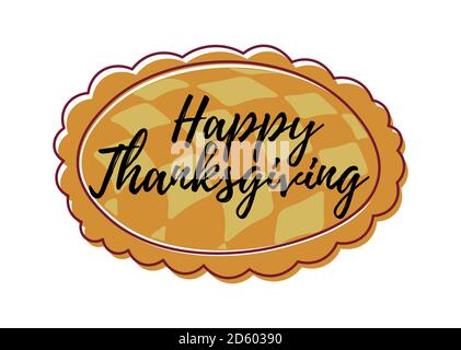 Vector Hand drawn Happy Thanksgiving typography in autumn apple pie banner. Celebration text with pie for postcard, icon or badge. Stock Vector