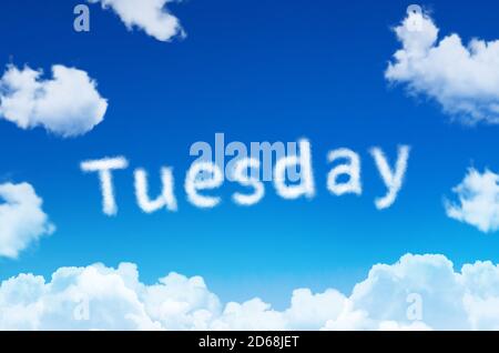 Days of the week - tuesday cloud word with a blue sky Stock Photo