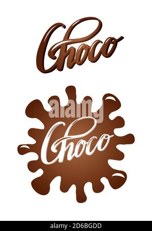 Choco lettering set. Brush calligraphy. Chocolate inscription with splash. The object is separate from the background. Vector ink element for logos, i Stock Vector