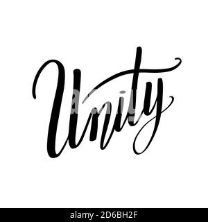 Unity. Brush lettering. Commonality and agreement. Ink inscription separately from the background. Typography element for logo, icon and your design Stock Vector