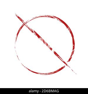 Red prohibition sign in grunge style. Ban on things. Scratched object apart from the background. Vector element for logos, icons and your design. Stock Vector
