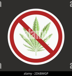 Color drawing of leaf of marijuana in the prohibition sign. Ban on cannabis. Stop smoking herbs. The object is separate from the background. Vector el Stock Vector
