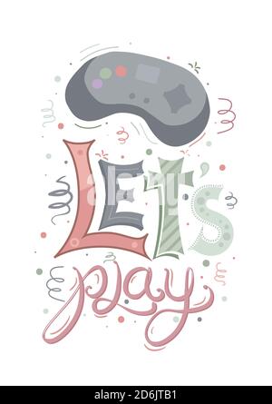 Retro gaming joystick with multicolored lettering Lets play and different patterns on white background. Child vector element for poster, card and your Stock Vector