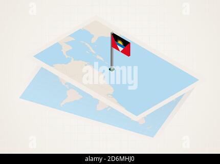 Antigua and Barbuda selected on map with isometric flag of Antigua and Barbuda. Vector paper map. Stock Vector