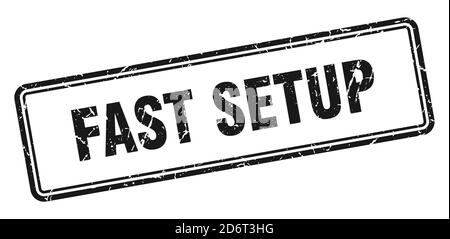 fast setup stamp. square grunge sign isolated on white background Stock Vector