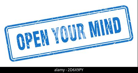open your mind stamp. square grunge sign isolated on white background ...