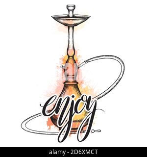 Illustration of hookah with hatching, warm orange and yellow watercolor splashes and Enjoy hand drawn lettering. Brush calligraphy. Vector engraving e Stock Vector