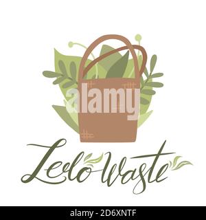 Bring your own bag. Zero waste items with green leaves and lettering. Flat illustration of cotton bag with foliage and brush calligraphy. Vector eleme Stock Vector