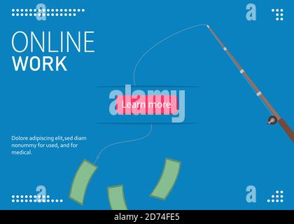 Online work, landing page, banner, web page. Dollar on a hook, fishing rod. Stock Vector