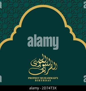 Mawlid Al Nabi islamic background with arabic calligraphy and ornament design vector in green and gold color. Translation of text : Prophet Muhammad’s Stock Photo