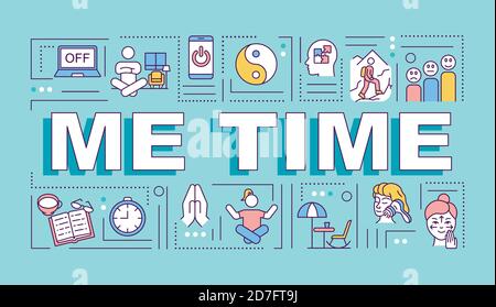 Me time word concepts banner Stock Vector