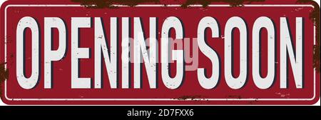 Illustration of opening soon text on rusted tin plate Stock Vector