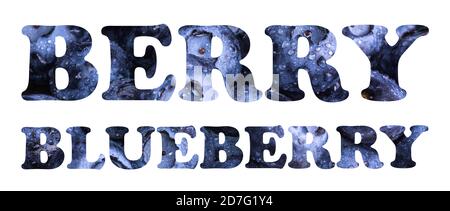 Text Blueberry made from fresh ripe blueberries texture isolated on white. Stock Photo