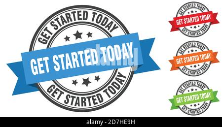 get started today stamp. round band sign set. ribbon label Stock Vector