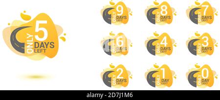 Number days left countdown. Amoeba liquid design label of Days to go for promotion, sale, landing page, template, ui, web, mobile app, poster, banner, flyer. Vector set number countdown 0 to 9 Stock Vector