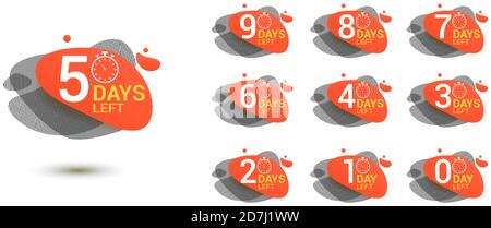 Number days left countdown. Amoeba liquid design label of Days to go for promotion, sale, landing page, template, ui, web, mobile app, poster, banner, flyer. Vector set number countdown 0 to 9 Stock Vector