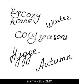 Handwritten inscription about hygge. Hand drawn phrases about home comfort. Cozy concept Stock Vector