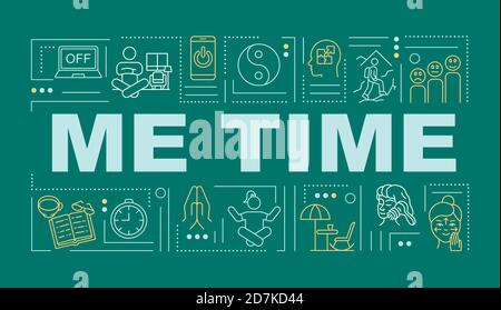 Me time word concepts banner Stock Vector