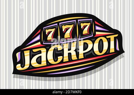 Vector logo for Jackpot, dark modern badge with illustration of slot machine with jackpot on reel, unique lettering for word jackpot, gambling signboa Stock Vector