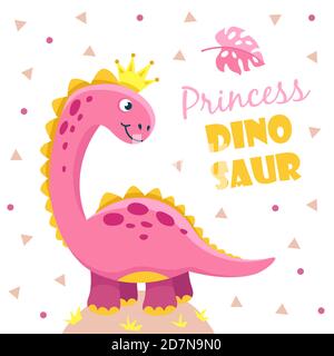 Princess dinosaur. Cute pink girl dino baby. Child shower motivation cool funny design vector kids poster. Illustration of princess dinosaur with crown Stock Vector