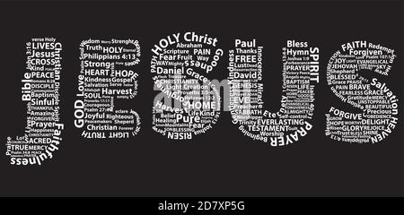 Word Jesus in white written with Christian words on black background. Christian background Stock Vector