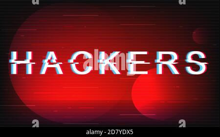 Hackers glitch phrase Stock Vector