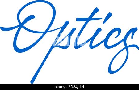 Optics vector lettering Stock Vector