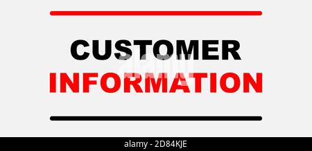 Customer Information text isolated on White background Stock Vector