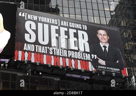 New York City, USA. 28th Oct, 2020. Two side by side posters featuring Ivanka Trump and her husband Jared Kushner, both senior White House advisors, with messages of indifference regarding COVID-19, on display in Times Square, in New York, NY, October 28, 2020. Created by the Lincoln Project, a conservative anti-Trump organization, has been threatened with a lawsuit by lawyers representing the couple if the billboards are not removed. (Anthony Behar/Sipa USA) Credit: Sipa USA/Alamy Live News Stock Photo