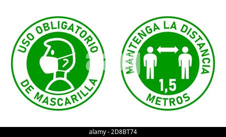 Round Signs in Spanish "Uso Obligatorio de Mascarilla" (Face Mask Required) and "Mantenga La Distancia" (Keep Your Distance) 1,5 Meters. Vector Image. Stock Vector