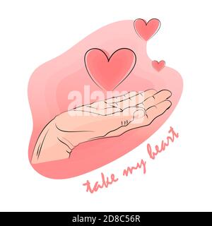 Valentine's Day Greeting Card. Hand-drawn male hand holds a pink heart. concept and signature - take my heart. Valentine's Day gift from man on February 14th. stock vector illustration Stock Vector