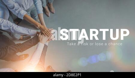 Startup, take risk or lose chance. Collage with business team putting hands together in unity, top view Stock Photo