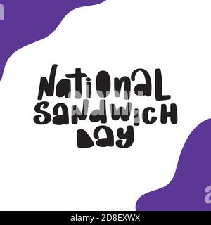 november 3 - national sandwich day in the usa Stock Vector