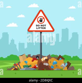 litter in the wrong place. warning sign do not litter. violation of the law in nature. flat vector illustration Stock Vector