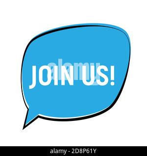 Join Us concept of important announcement. Vector illustration EPS10 Stock Vector