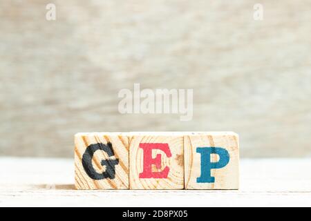 Alphabet letter in word GEP (abbreviation of good engineering practice) on wood background Stock Photo