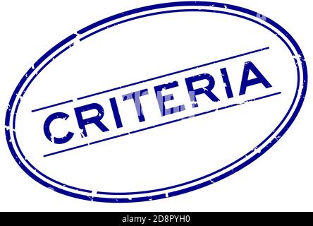 Grunge blue criteria word oval rubber seal stamp on white background Stock Vector