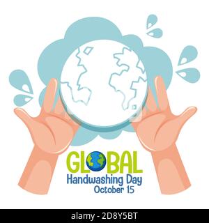 Global Hand washing Day logo with hands holding globe  illustration Stock Vector