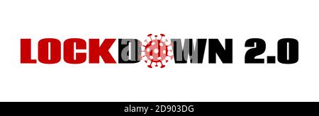 Lockdown 2.0. Coronavirus quarantine lock down vector banner. Covid-19 world epidemic prevention Stock Vector