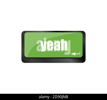 yeah word on computer keyboard key, laptop icon Stock Photo