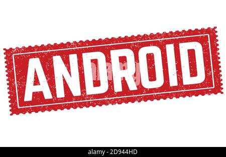 Android grunge rubber stamp on white background, vector illustration Stock Vector